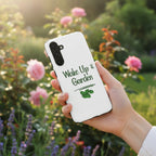 Phone case with 'Wake Up & Garden' text and mint leaf design on a white background
