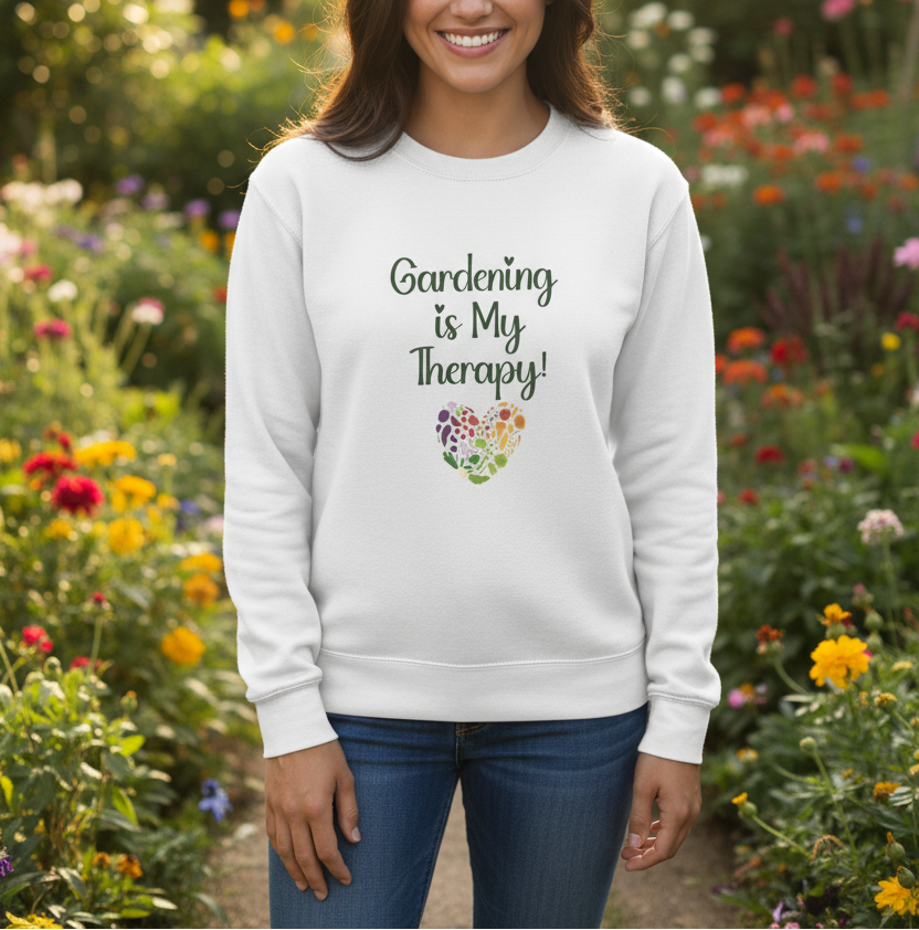 White sweatshirt with 'Gardening is My Therapy!' text on a beige background