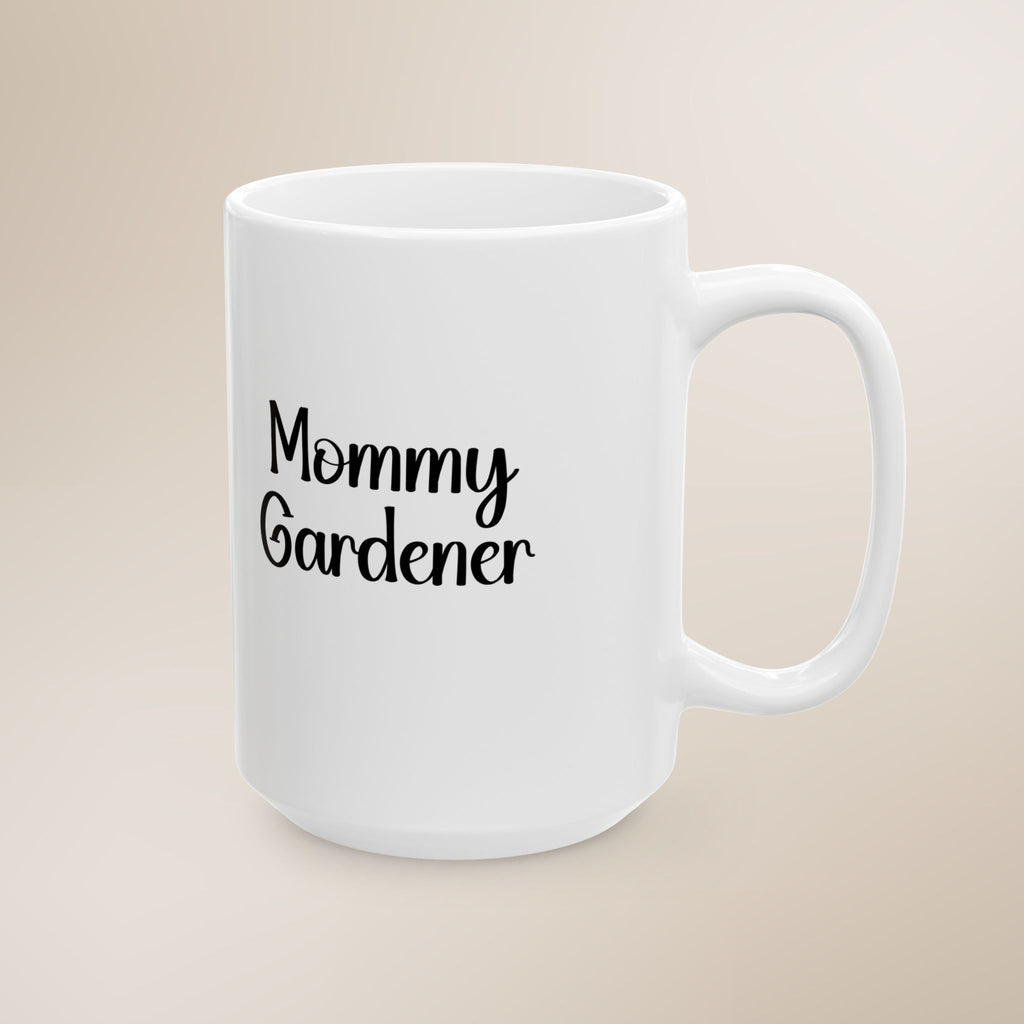 White mug with 'Mommy Gardener' text on a beige background