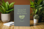 Live for Fall, Live to Grow, Live to Garden Hardcover Journal