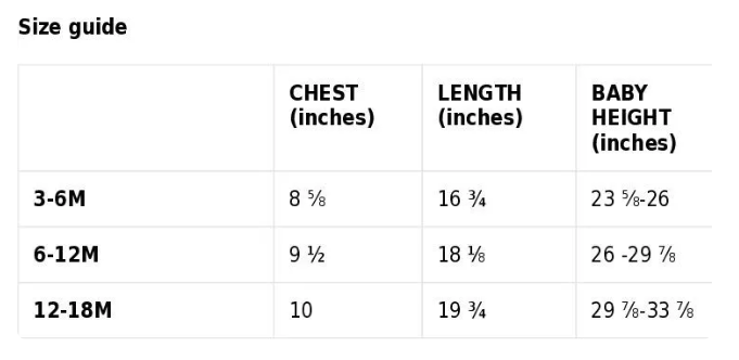 A size guide table showing chest, length, and baby height measurements in inches for children aged 3-6M, 6-12M, and 12-18M.