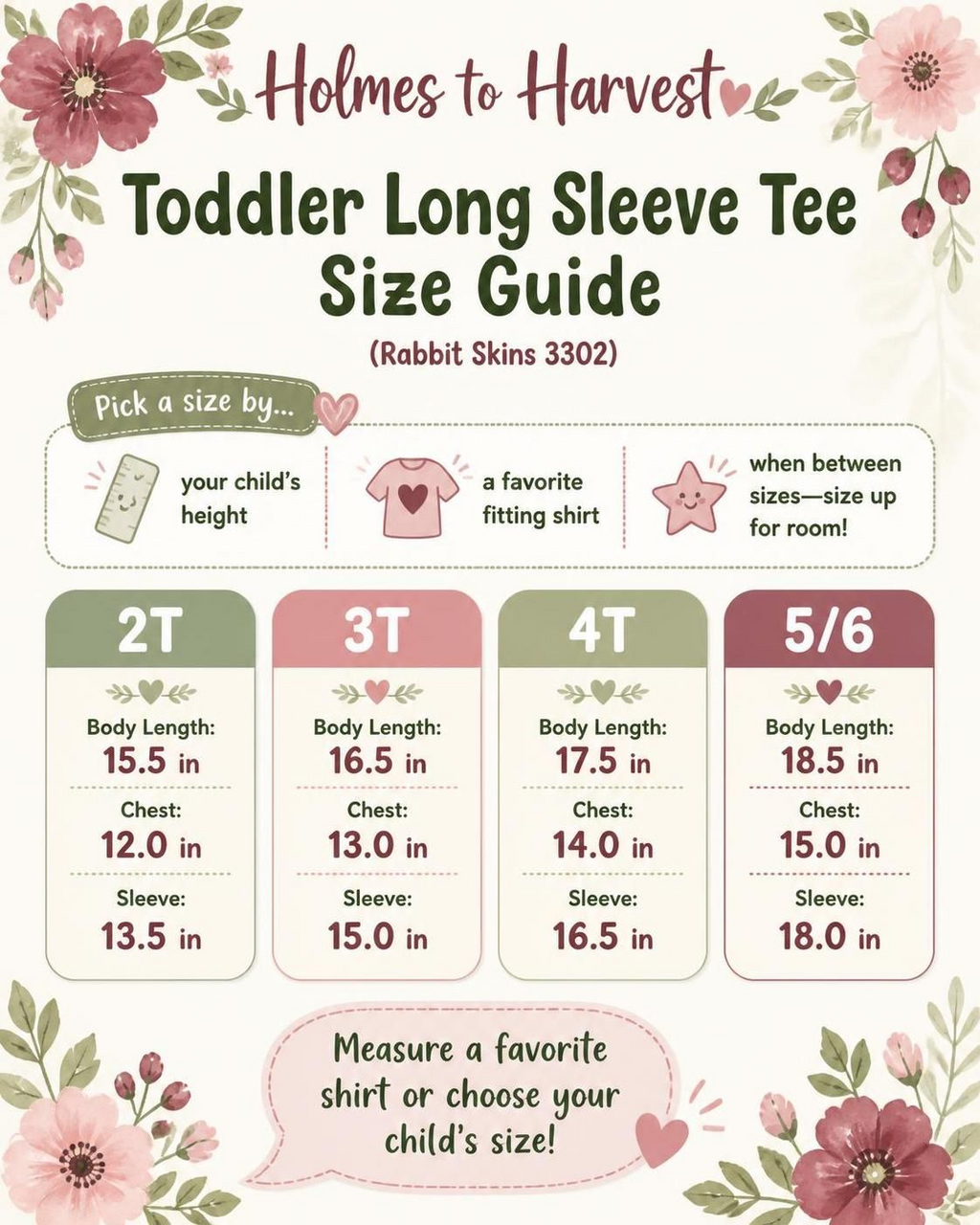A decorative size guide infographic for toddler long sleeve t-shirts, titled 'Toddler Long Sleeve Tee Size Guide (Rabbit Skins 3302)'. The graphic features floral borders and three columns showing size charts for 2T, 3T, 4T, and 5/6 sizes with body length, chest, and sleeve measurements in inches.