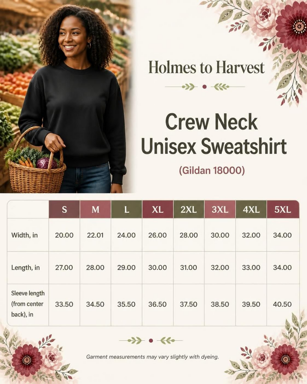 A size chart and sizing guide for a Holmes to Harvest crew neck unisex sweatshirt in Gildan 18000. The top half features a lifestyle photo of a woman wearing the black sweatshirt in a farm market setting.