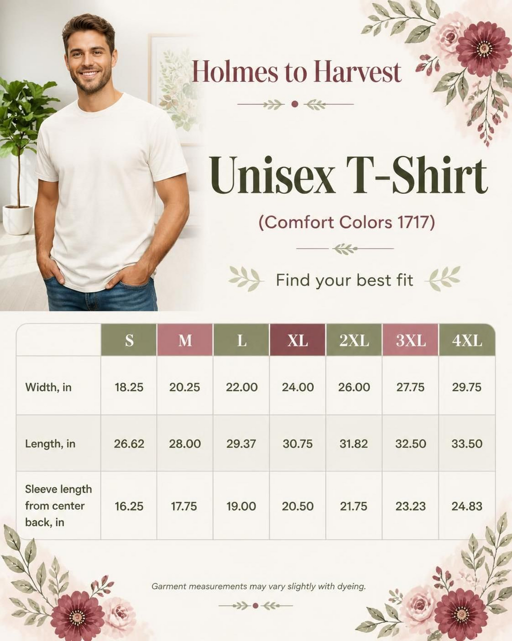 A promotional size chart and fit guide for the Holmes to Harvest Unisex T-Shirt in Comfort Colors 1717. The graphic features a smiling man wearing a white t-shirt on the left, with a detailed size table on the bottom half showing measurements for S through 4XL.