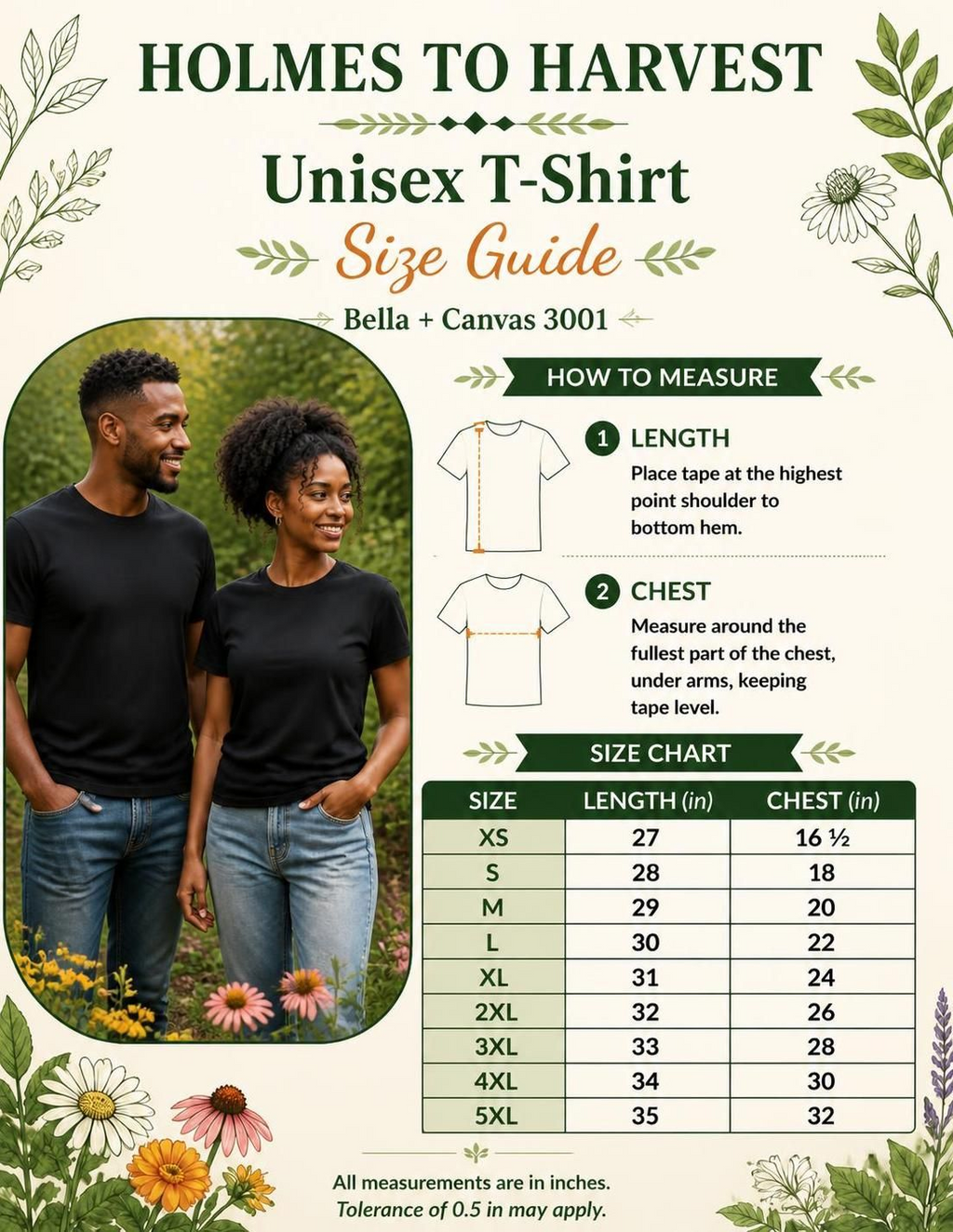 A size guide and measurement chart for the Holmes To Harvest Unisex T-shirt by Bella Canvas 3001. The graphic features a size chart table from XS to 6XL with length and chest measurements, alongside a 'How to Measure' section with illustrated steps.