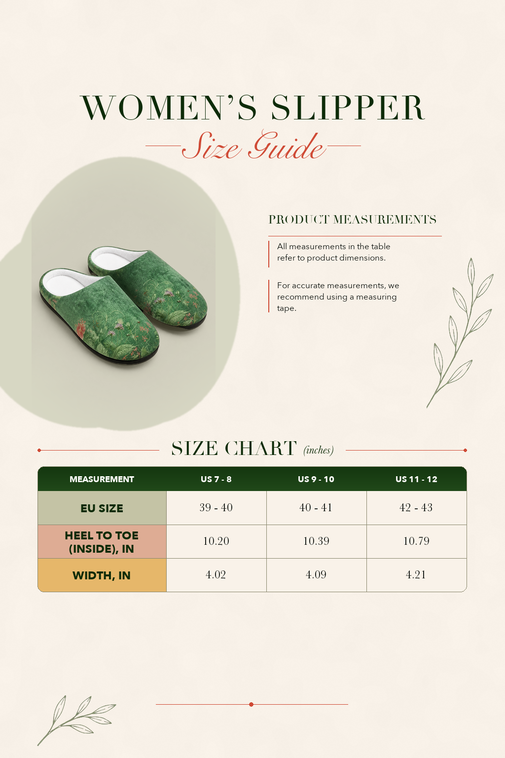 A size guide and measurement chart for women's slipper, featuring a photo of green floral slipper on the left and a size chart table on the right with measurements for US 7-8, US 9-10, and US 11-12.