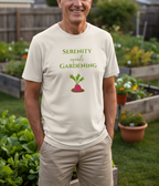 Man wearing a t-shirt with 'Serenity equals Gardening' text and radish graphic in a garden setting.
